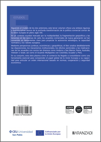 Acuerdos comerciales de nueva generación de la Unión Europea III