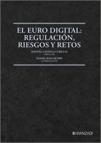 El Euro Digital: Regulación, Riesgos y Retos