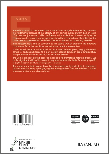 Causes and remedies for wrongful conviction: A comparative analysis