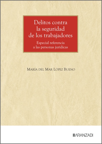 Delitos contra la seguridad de los trabajadores