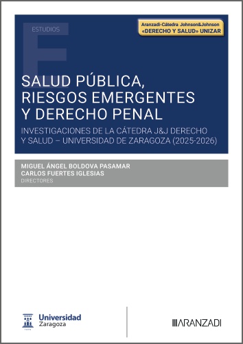Salud pública, riesgos emergentes y Derecho penal
