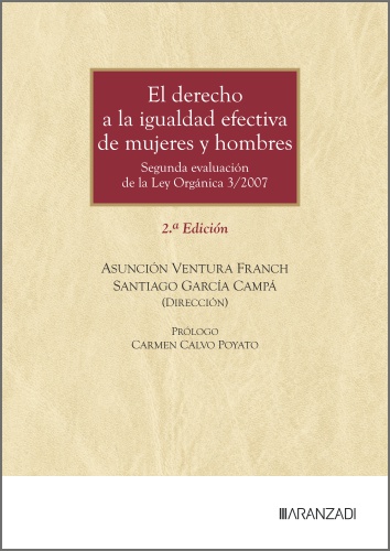 El derecho a la igualdad efectiva de mujeres y hombres (2.ª Edición)