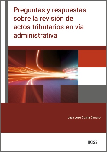 Preguntas y respuestas sobre la revisión de actos tributarios en vía administrativa